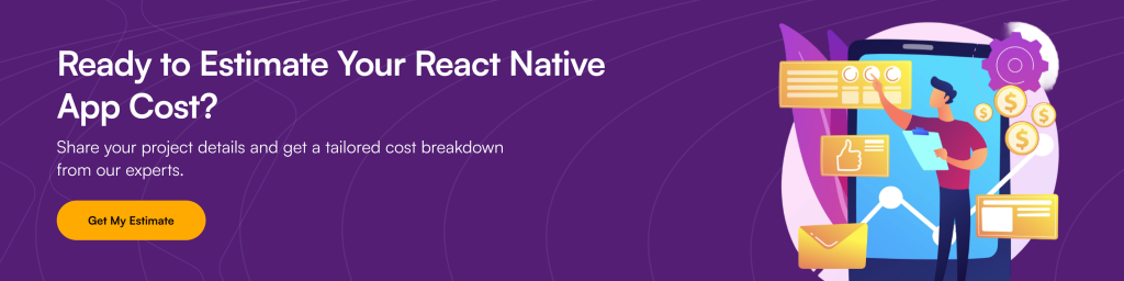 Meta Description: Wondering how much React Native app development costs in 2025? Explore pricing by complexity, features, and process steps to plan your mobile app budget. 